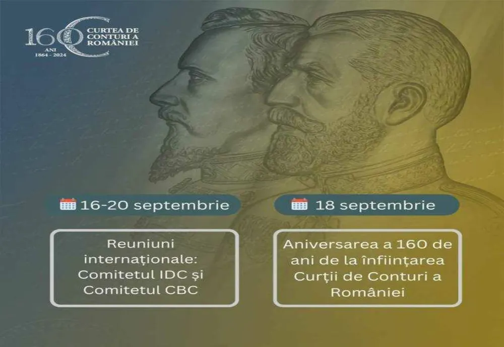 CURTEA DE CONTURI A ROMÂNIEI ANIVERSEAZĂ 160 DE ANI DE LA ÎNFIINŢARE